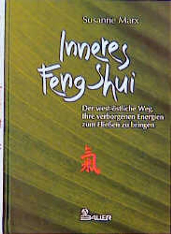 Inneres Feng Shui
