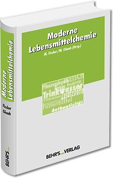 Moderne Lebensmittelchemie