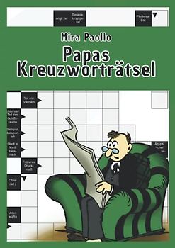 Papas Kreuzworträtsel: Vatertagsgeschenk und schwerer Rätselspaß für Tüftler und Besserwisser
