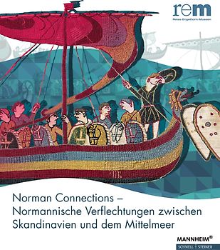 Norman Connections – Normannische Verflechtungen zwischen Skandinavien und dem Mittelmeer