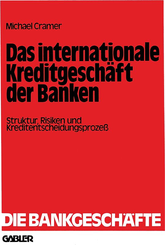 Das internationale Kreditgeschäft der Banken
