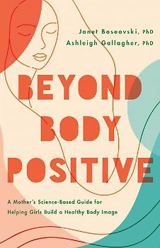 Beyond Body Positive