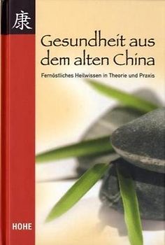 Gesundheit aus dem alten China