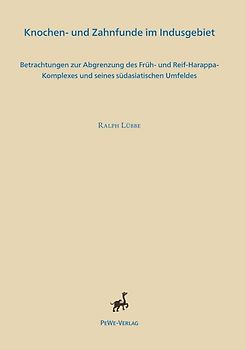 Knochen- und Zahnfunde im Indusgebiet