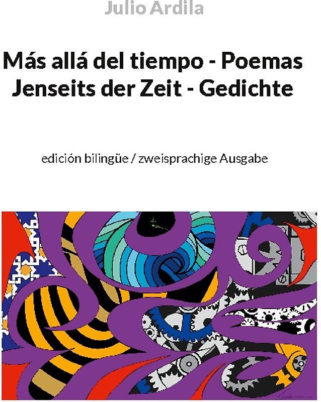 Más allá del tiempo - Poemas / Jenseits der Zeit - Gedichte