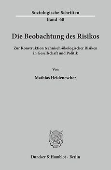Die Beobachtung des Risikos.