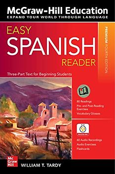 Easy Spanish Reader, Premium Fourth Edition: A Three-part Text for Beginning Students (Easy Reader)