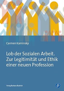 Soziale Arbeit – normative Theorie und Professionsethik
