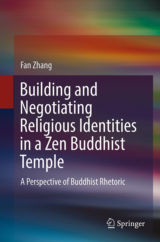 Building and Negotiating Religious Identities in a Zen Buddhist Temple