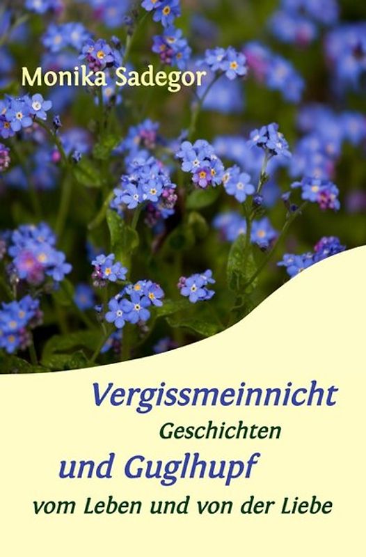 Vergissmeinnicht und Guglhupf