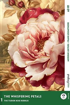 The Whispering Petals - Englische Krimi-Lektüre A2-B1 (+ Audio-Online)