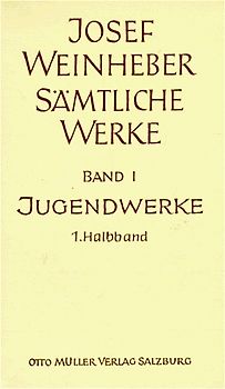 Sämtliche Werke / Die Jugendwerke. Lyrik, Drama, Prosa