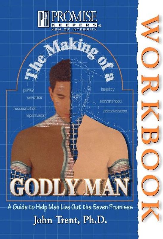 The Making of a Godly Man