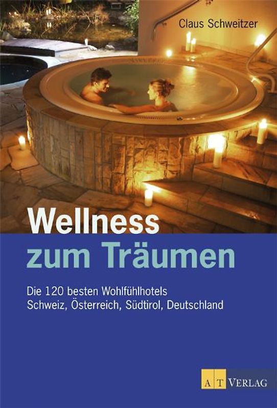 Wellness zum Träumen