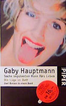 Suche impotenten Mann fürs Leben /Die Lüge im Bett. 2 Romane in einem Band