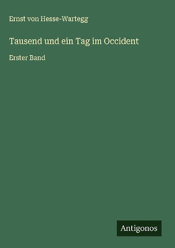 Tausend und ein Tag im Occident
