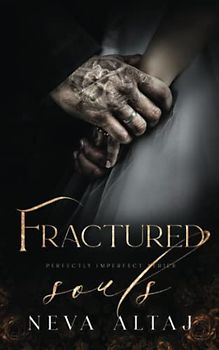 Fractured Souls: An Age Gap Forced Proximity Mafia Romance (Perfectly Imperfect, Band 6)