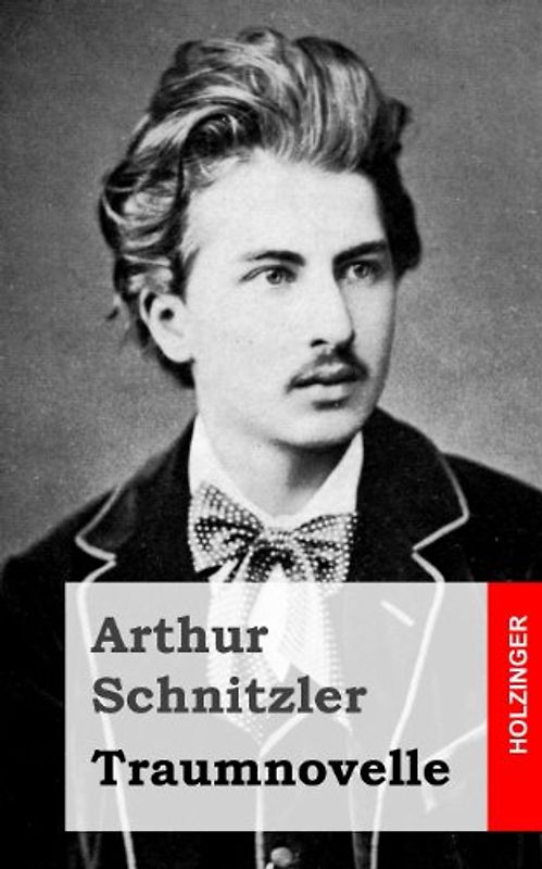 Traumnovelle - Schnitzler, Arthur