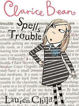 Clarice Bean Spells Trouble - Lauren Child