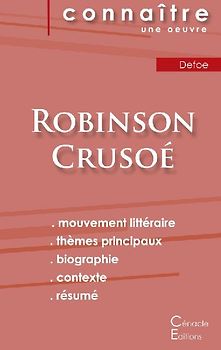 Fiche de lecture Robinson Crusoé de Daniel Defoe (Analyse littéraire de référence et résumé complet)