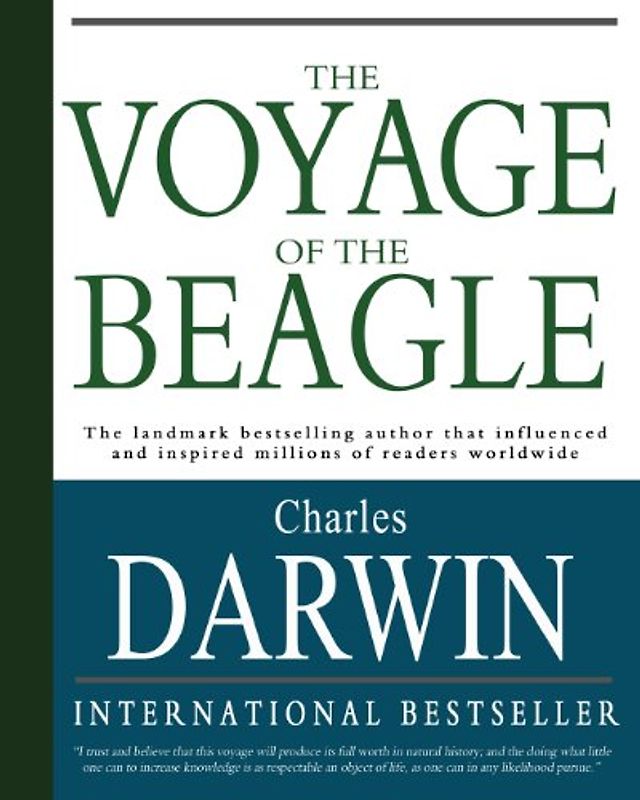 The Voyage of the Beagle: Charles Darwin's Journal of Researches - Darwin, Charles