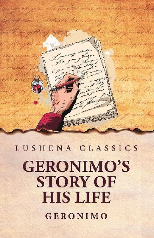 Geronimo's Story of His Life