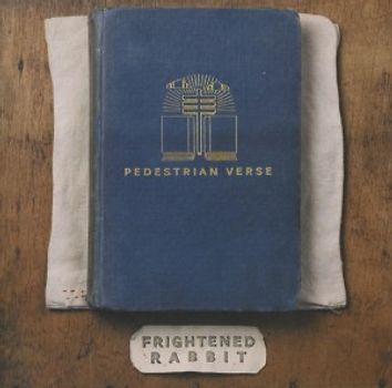 Frightened Rabbit - Pedestrian Verse