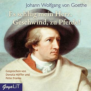 Es schlug mein Herz, Geschwind zu Pferde!