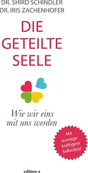 Die geteilte Seele