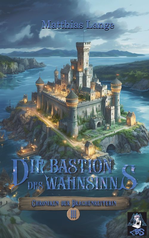 Die Bastion des Wahnsinns