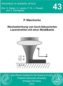 Wechselwirkung von hoch-fokussierten Laserstrahlen mit einer Metallkante