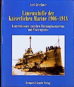 Linienschiffe der Kaiserlichen Marine 1906-1918