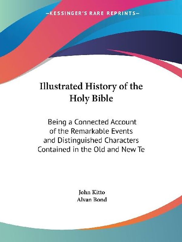 Illustrated History of the Holy Bible
