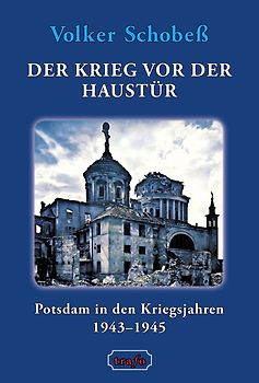 Krieg vor der Haustür