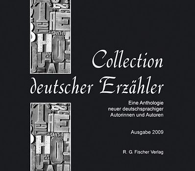 Collection Deutscher Erzähler. Eine Anthologie neuer deutschsprachiger... / Collection Deutscher Erzähler. Eine Anthologie neuer deutschsprachiger...