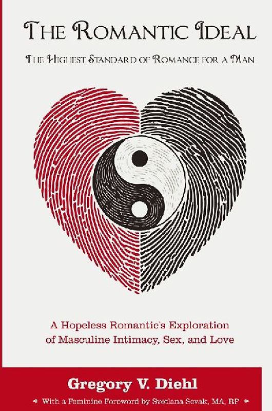 The Romantic Ideal-The Highest Standard of Romance for a Man