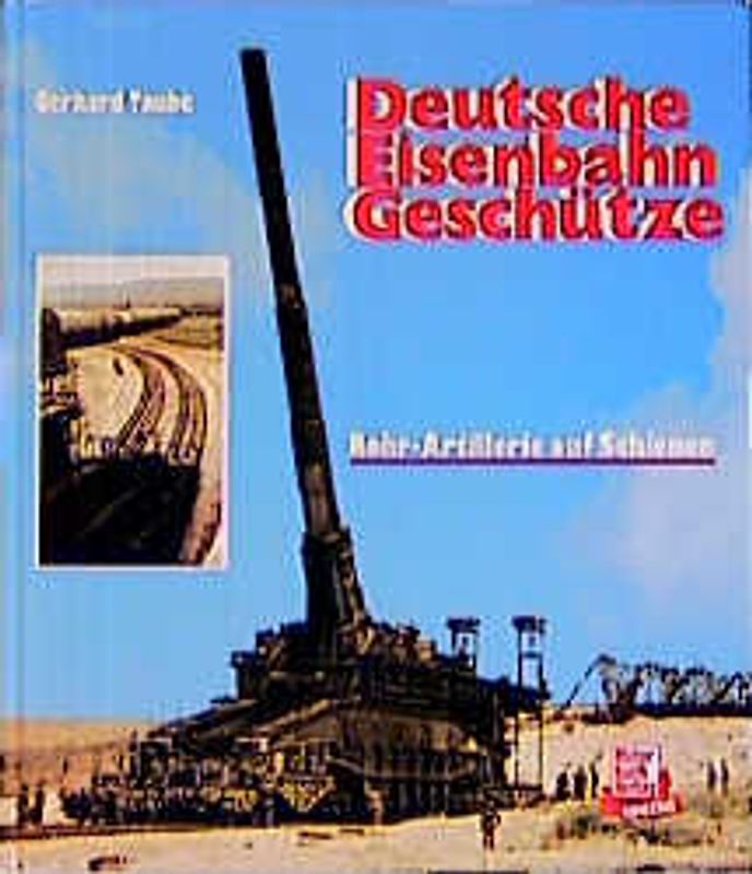Deutsche Eisenbahn-Geschütze