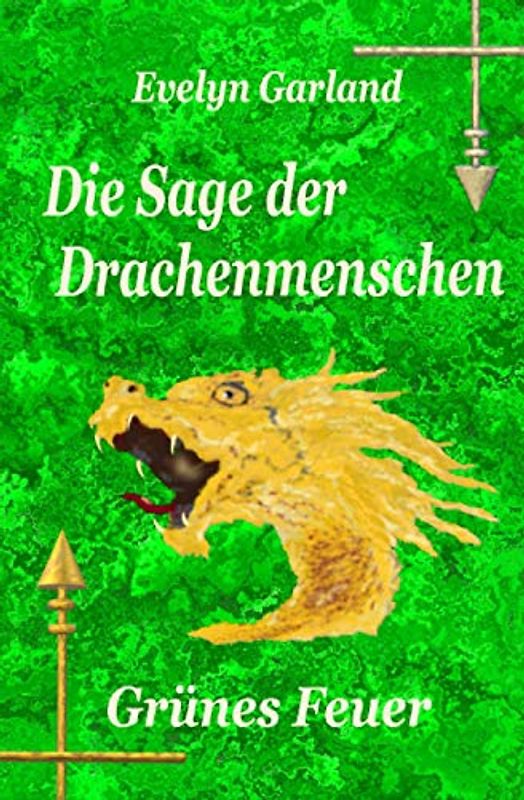 Die Sage der Drachenmenschen – Grünes Feuer (Band 4)