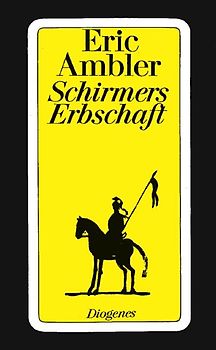 Schirmers Erbschaft. Roman
