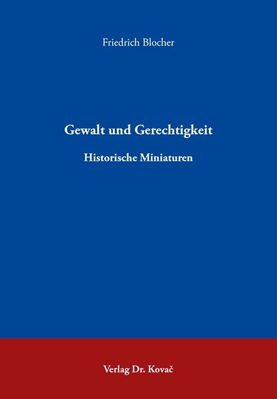 Gewalt und Gerechtigkeit