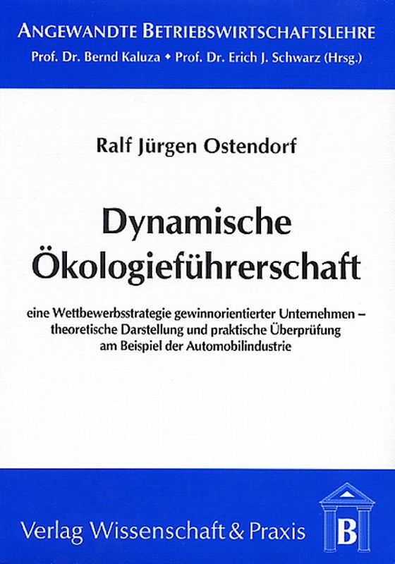 Dynamische Ökologieführerschaft.