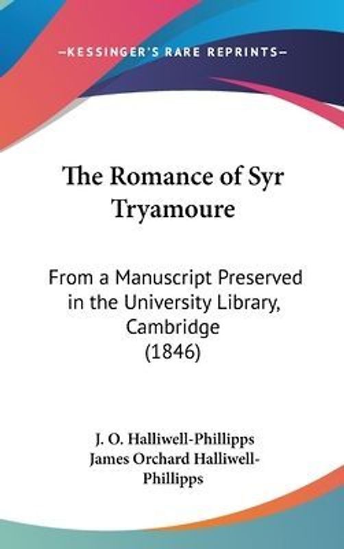 The Romance Of Syr Tryamoure