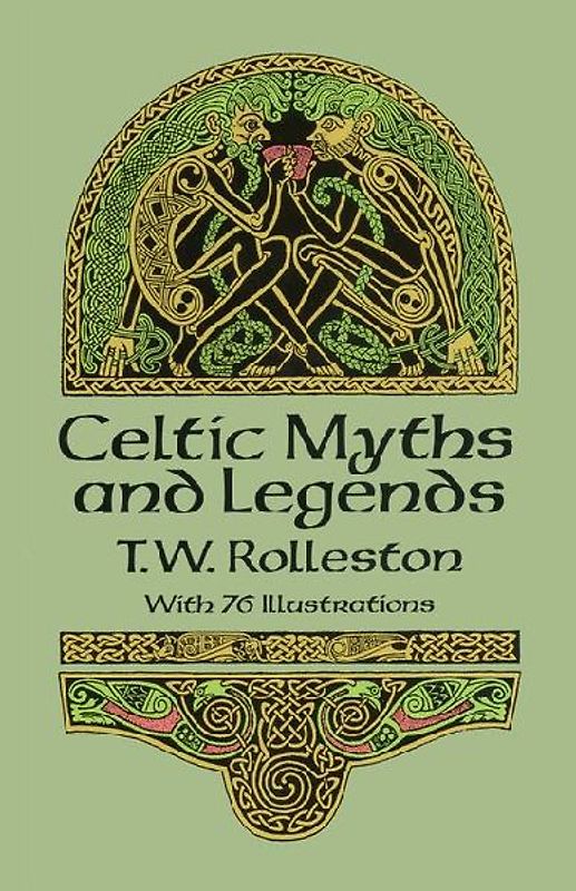 Celtic Myths and Legends