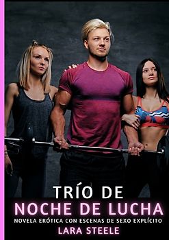 Trío de Noche de Lucha
