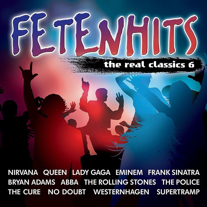 Various - Fetenhits-the Real Classics Vol.6