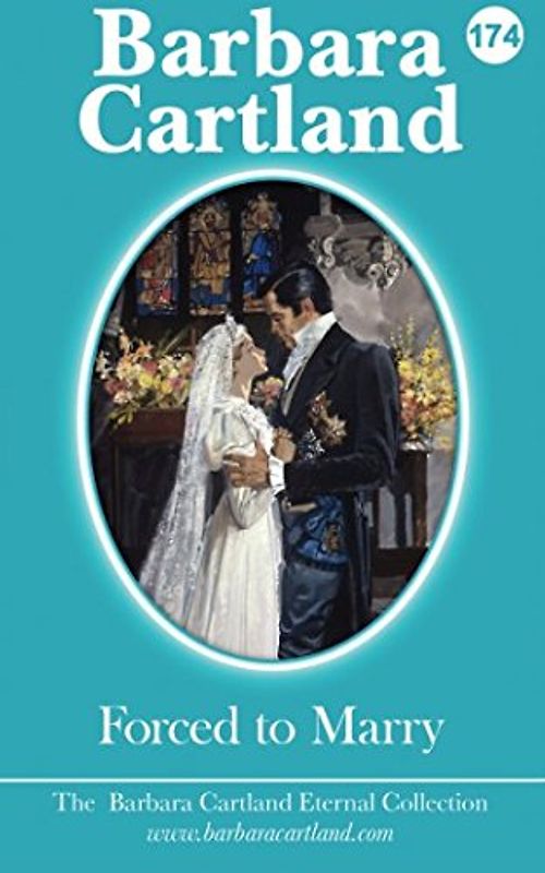 Forced To Marry (The Eternal Collection, Band 174)