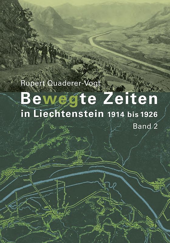 Bewegte Zeiten in Liechtenstein