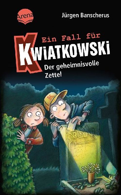 Ein Fall für Kwiatkowski (34). Der geheimnisvolle Zettel