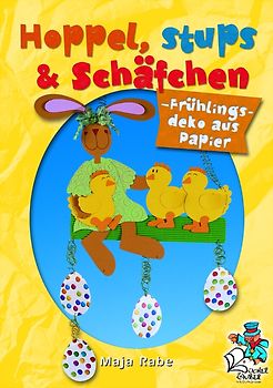 Hoppel, Stups & Schäfchen. Frühlingsdeko aus Papier