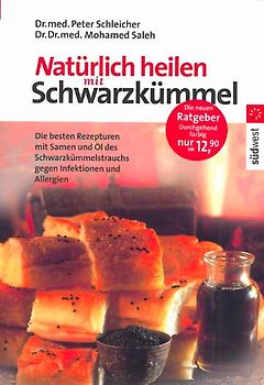 Natürlich heilen mit Schwarzkümmel